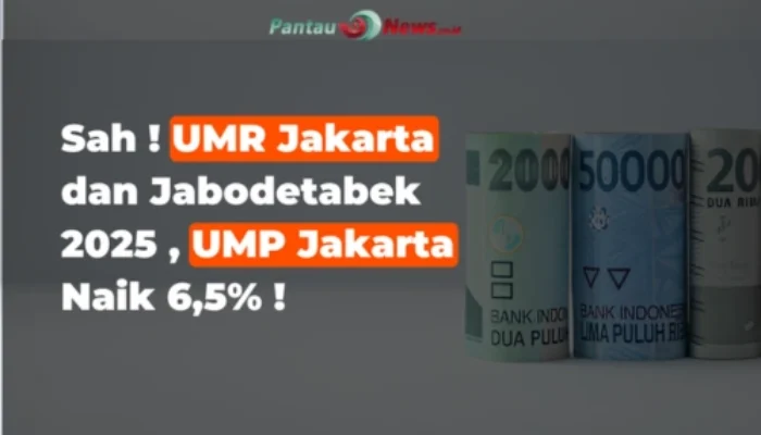 UMP DKI Jakarta 2025 Resmi Naik 6,5%, Jadi 5,39 juta!