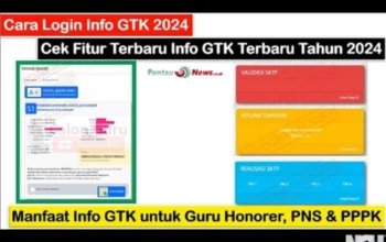 Mudah & Cepat! Cara Login Info GTK 2024!