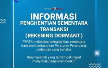 PPATK Blokir Rekening Dormant: Aturan Bank dan Cara Reaktivasi